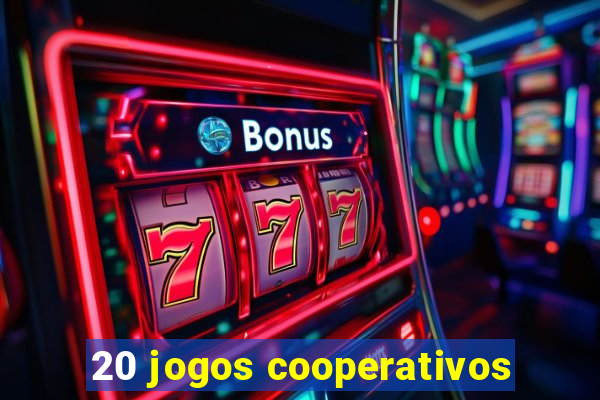 20 jogos cooperativos